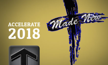 Accelerate 2018 “Made New”