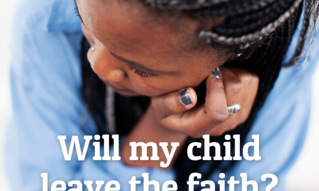 Will my child leave the faith?