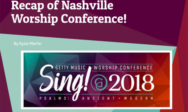 Recap of Nashville Worship Conference!